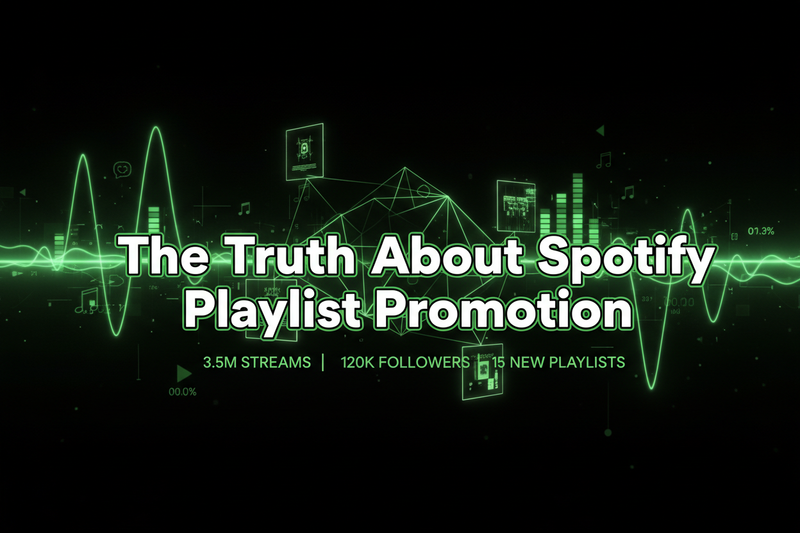 The Truth About Spotify Playlist Promotion