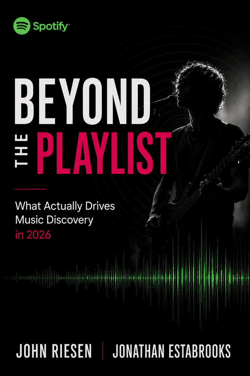 EBOOK: Beyond the Playlist - What Actually Drives Music Growth in 2026
